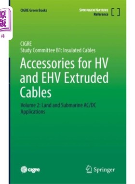 海外直订Accessories for HV and EHV Extruded Cables 高压和超高压挤压电缆附件