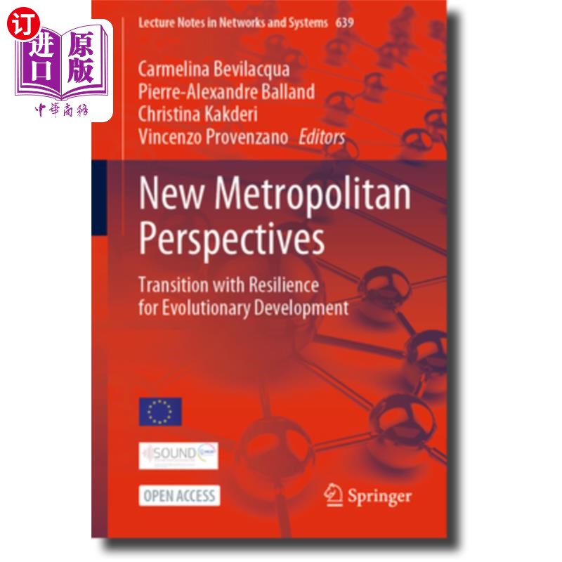 海外直订New Metropolitan Perspectives: Transition with Resilience for Evolutionary Devel 新都市视角:进化发展的弹性