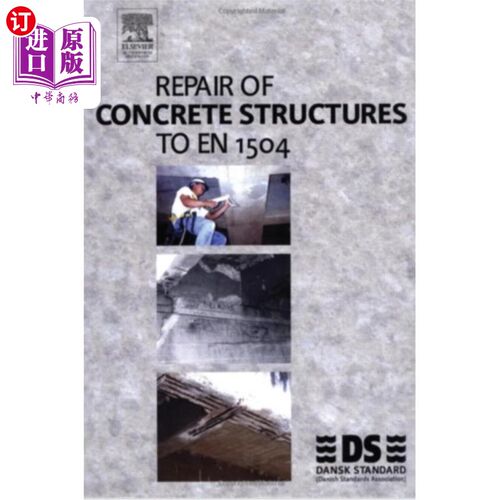 海外直订Repair of Concrete Structures to EN 1504 根据EN 1504修复混凝土结构