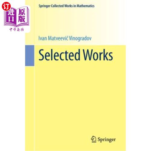海外直订Selected Works: Prepared by the Steklov Mathematical Institute of the Academy of 选集:苏联科学院斯特克洛夫