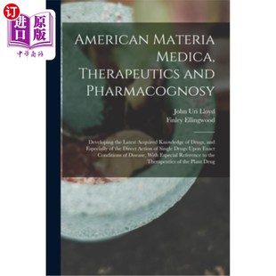 美國本草 Materia Medica Pharmacognosy the Developing Therapeutics 海外直訂醫藥圖書American 治療學和 Latest and