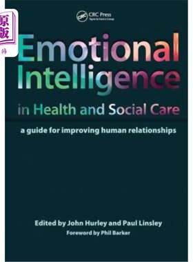 海外直订医药图书Emotional Intelligence in Health and Social Care: A Guide for Improving Human Re 健康与社会关怀中的