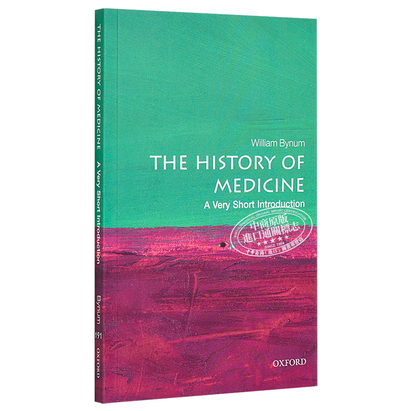 药物的历史 William Bynum 牛津通识读本 英文原版 The History of Medicine Oxford 医学 医疗 科普 自然科学【中商原版】