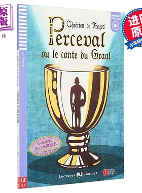 觉醒或圣杯传说ELI Teen Readers French A2: Perceval ou le conte du Graal 含音频 法文原版 法语学习分级读物【中商原版?
