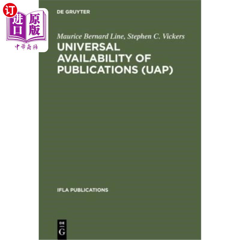 海外直订Universal Availability of Publications (UAP) 出版物的普遍可用性(UAP)
