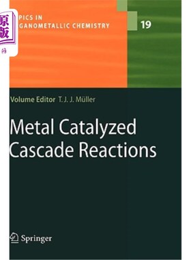 海外直订Metal Catalyzed Cascade Reactions 金属催化级联反应