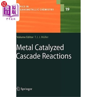 Catalyzed 海外直订Metal Cascade Reactions 金属催化级联反应