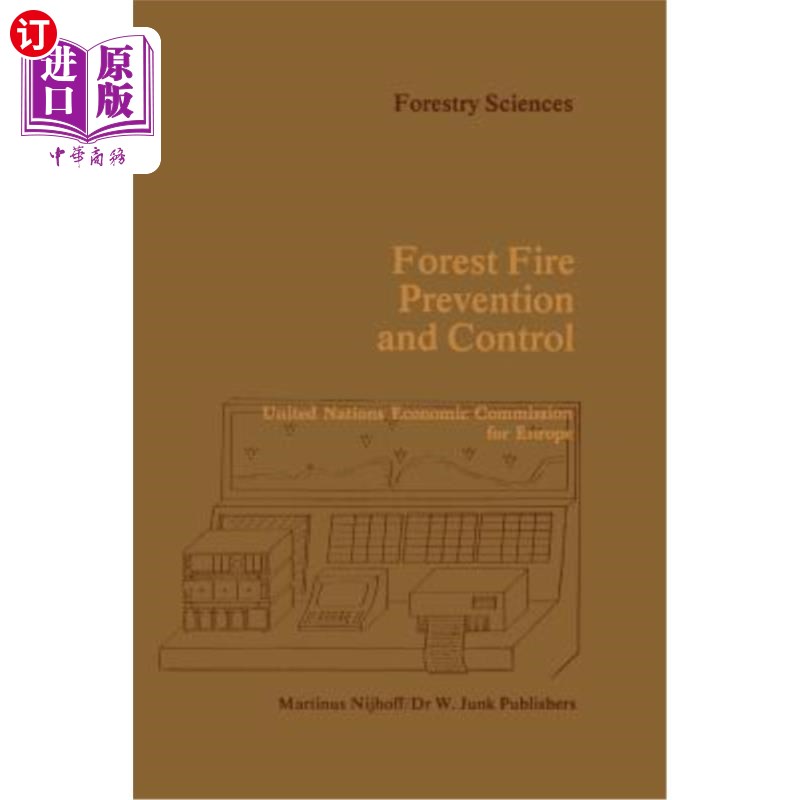 海外直订Forest Fire Prevention and Control: Proceedings of an International Seminar Orga 森林防火和控制:联合国经济