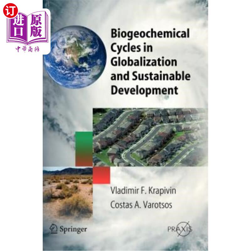 海外直订Biogeochemical Cycles in Globalization and Sustainable Development 全球化与可持续发展中的生物地球化学循环