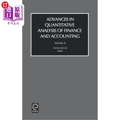 海外直订Advances in Quantitive Analysis of Finance and Accounting 财务会计定量分析的进展