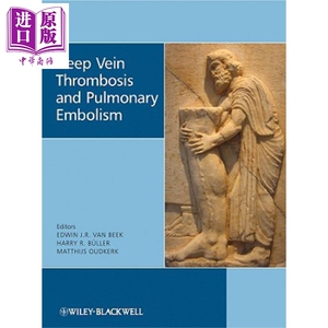 现货 肺栓塞 Deep Vein Thrombosis And Pulmonary Embolism 英文原版 Edwin JR van Beek【中商原版】wiley