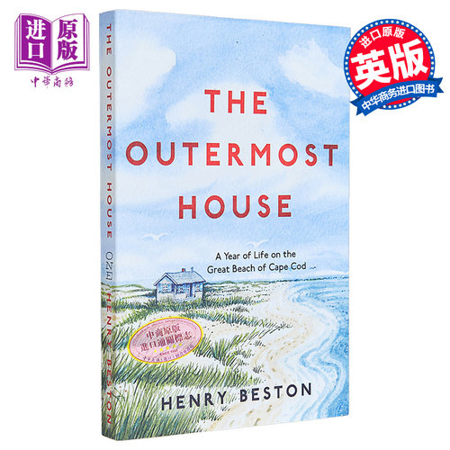亨利 贝斯顿 遥远的房屋 美国自然文学的经典之作 英文原版 The Outermost House Henry Beston【中商原版】