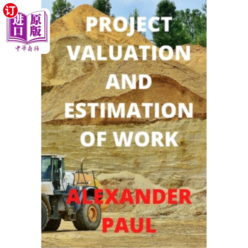 海外直订Project Valuation and Estimation of Work 项目评估和工作估算