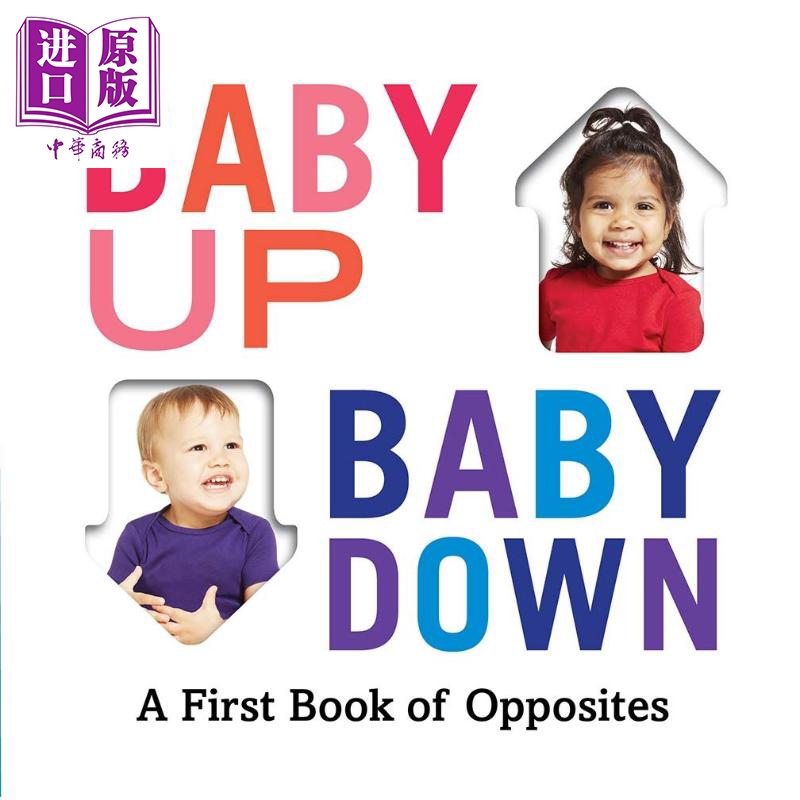 Baby up, baby down: a first book of opposites宝贝起来，宝贝下来：反义词绘本英文原版 Abrams Appleseed【中商原版】