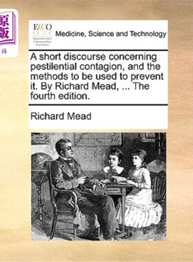 海外直订医药图书A Short Discourse Concerning Pestilential Contagion, and the Methods to Be Used  浅谈鼠疫的传染及其
