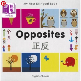 海外直订My First Bilingual Book-Opposites (English-Chinese) 我的第一本双语书《对立》(英汉)