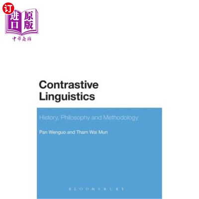 海外直订Contrastive Linguistics: History, Philosophy and Methodology 对比语言学