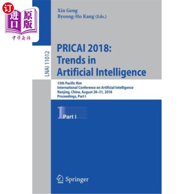 海外直订Pricai 2018: Trends in Artificial Intelligence: 15th Pacific Rim International C 2018年Pricai：人工智