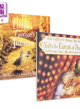 Briony May Smith 绘本2册套装 尼尔和梦幻马戏团Nell And The Circus Of Dreams小鹅的秋天Little Gooses Autumn【中商原版】