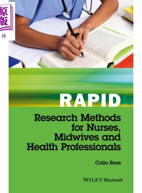 现货 Rapid Research Methods for Nurses, Midwives and Health Professionals【中商原版】