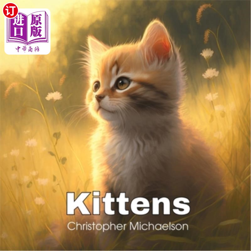 海外直订Kittens 小猫