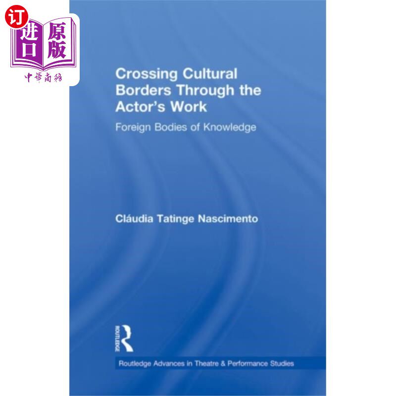海外直订Crossing Cultural Borders Through the Actor's Wo... 通过演员的作品跨越文化边界