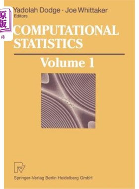 海外直订Computational Statistics: Volume 1: Proceedings of the 10th Symposium on Computa 计算统计学：卷一：第十届计