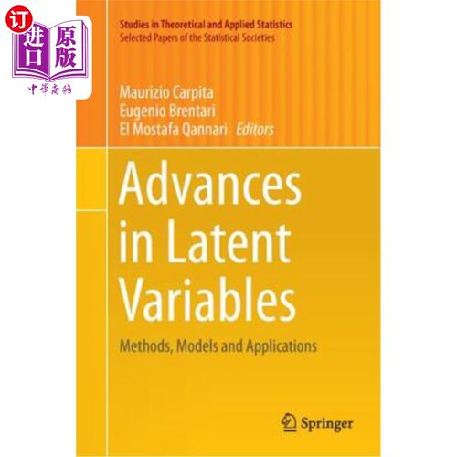 海外直订Advances in Latent Variables: Methods, Models and Applications 潜在变量研究进展：方法、模型与应用