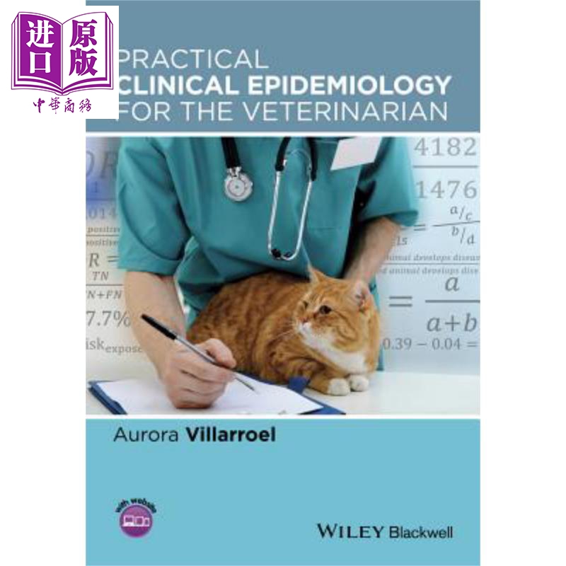 现货 兽医实用临床流行病学 Practical Clinical Epidemiology For The Veterinarian 英文原版 Aurora Villarroel 中�