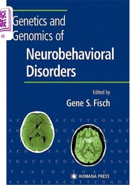 海外直订医药图书Genetics and Genomics of Neurobehavioral Disorders 神经行为障碍的遗传学和基因组学