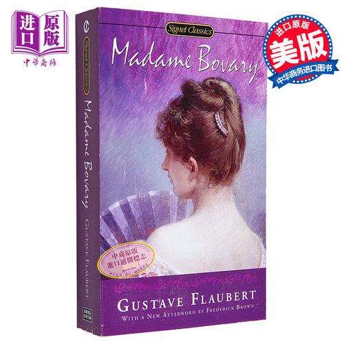 【中商原版】包法利夫人 英文原版 Madame Bovary /Gustave Flaubert/Signet Classics 福楼拜 经典文学