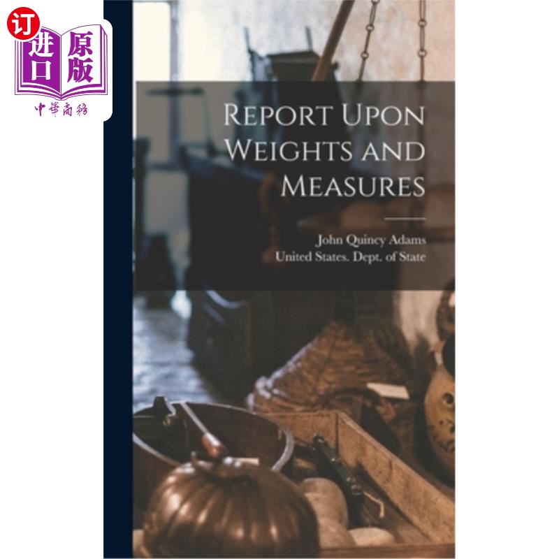 海外直订Report Upon Weights and Measures 度量衡报告