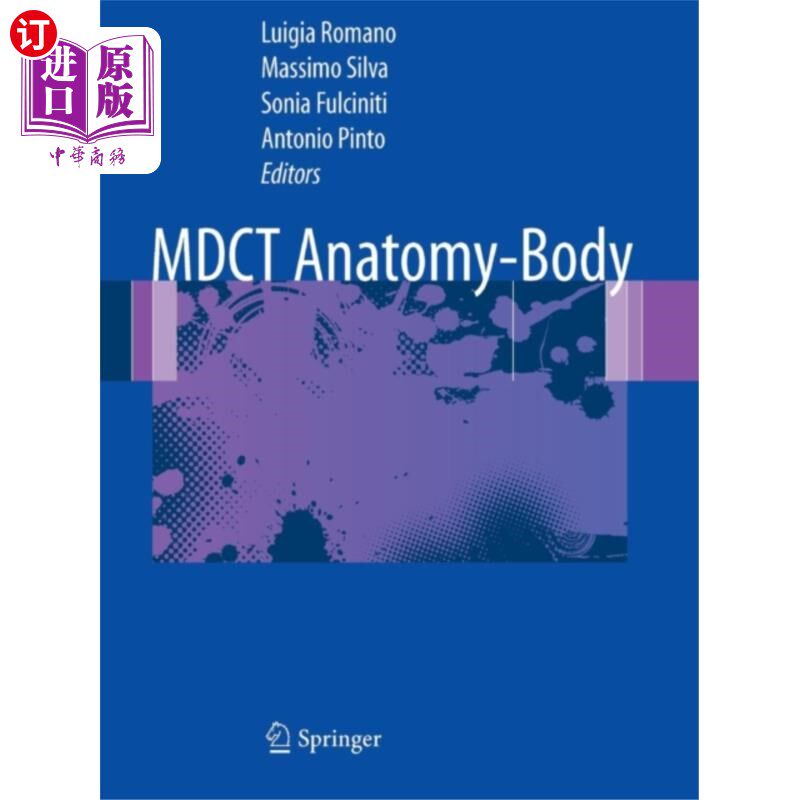 海外直订医药图书MDCT Anatomy - Body 多层螺旋ct解剖-身体