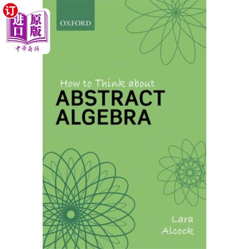 海外直订How to Think About Abstract Algebra 如何思考抽象代数