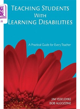 海外直订Teaching Students with Learning Disabilities: A Practical Guide for Every Teache 教有学习障碍的学生：每位教师的