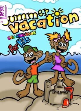 海外直订Summer Vacation Coloring Book For Kids; Coloring and Doodling Activity Book: 40  暑假儿童涂色书；涂色涂鸦活