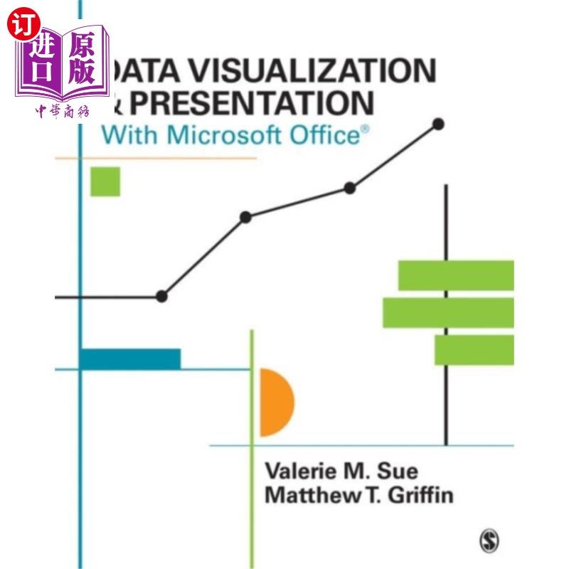海外直订Data Visualization & Presentation With Microsoft... 使用Microsoft Office进行数据可视化和演示