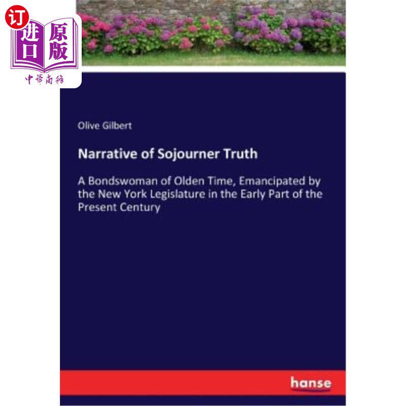 海外直订Narrative of Sojourner Truth 索琼纳·特鲁思自述图片