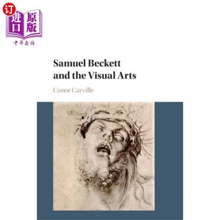 Beckett Arts and Visual 塞缪尔·贝克特和视觉艺术 the 海外直订Samuel