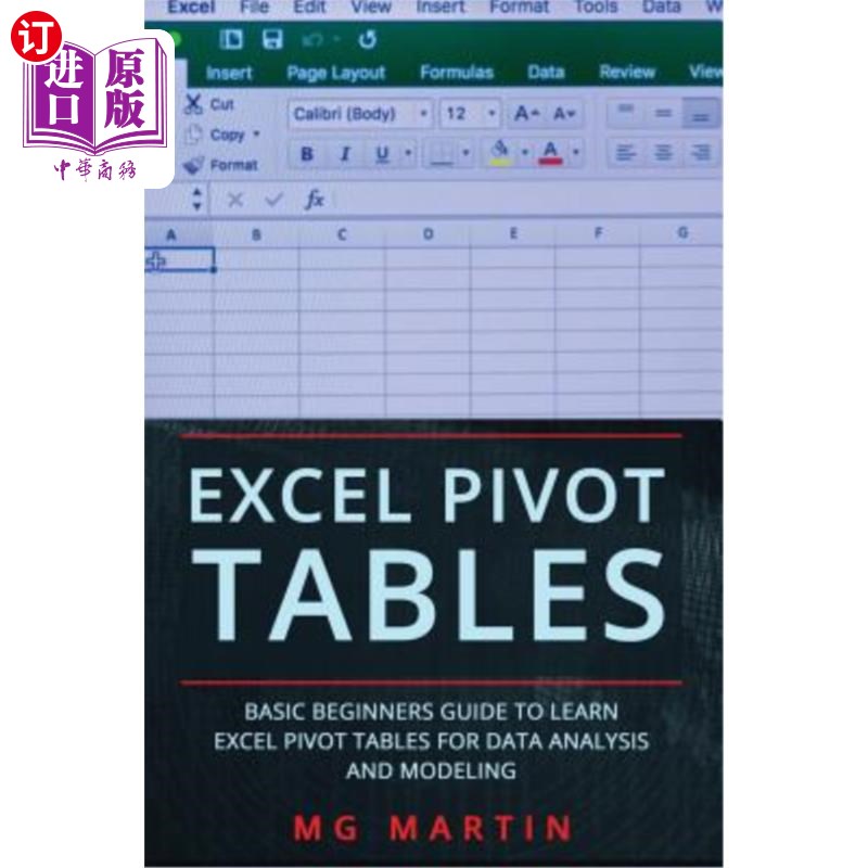 海外直订Excel Pivot Tables: Basic Beginners Guide to Learn Excel Pivot Tables for Data A excel透视表：学