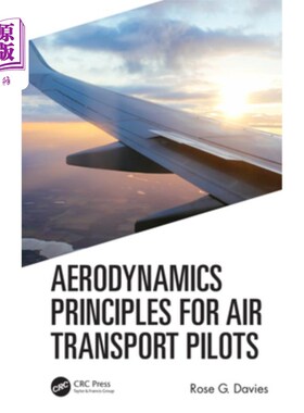 海外直订Aerodynamics Principles for Air Transport Pilots 航空运输飞行员空气动力学原理