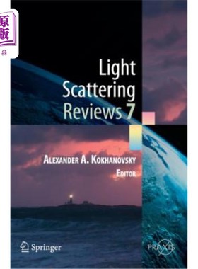 海外直订Light Scattering Reviews 7: Radiative Transfer and Optical Properties of Atmosph 光散射综述7：大气和下垫面