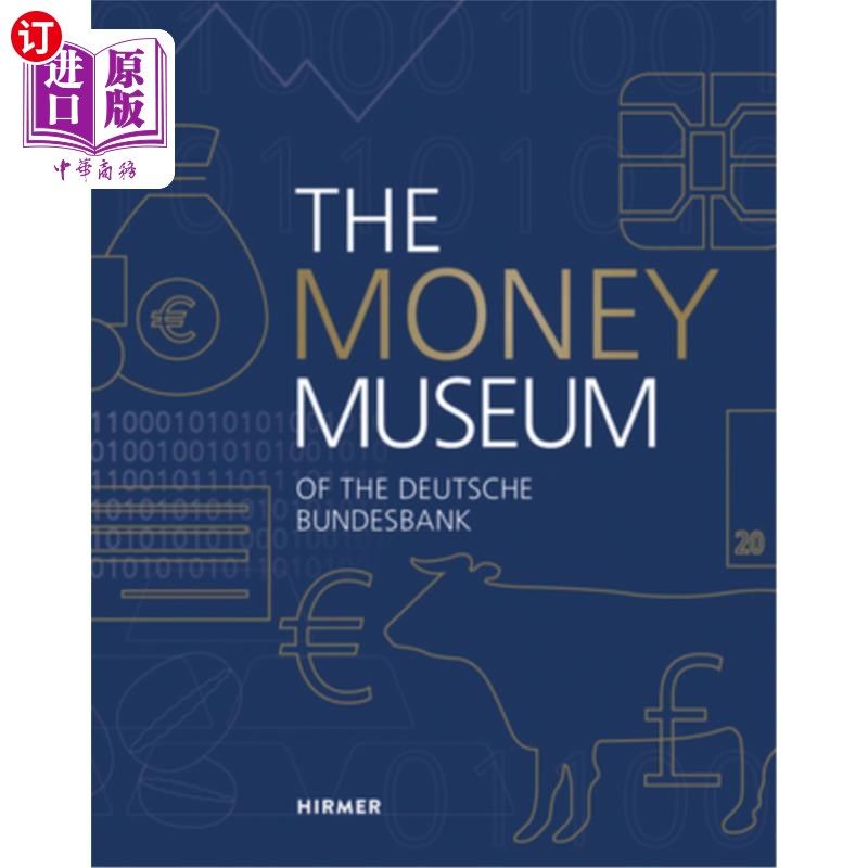 海外直订The Money Museum of the Deutsche Bundesbank 德意志联邦银行的货币博物馆