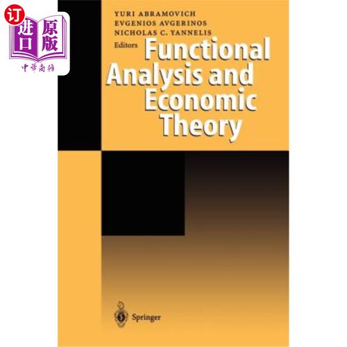 海外直订Functional Analysis and Economic Theory 功能分析与经济理论