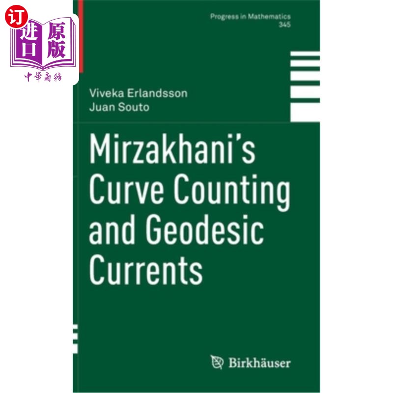 海外直订Mirzakhani's Curve Counting and Geodesic Currents 米尔扎哈尼曲线计数与测地电流