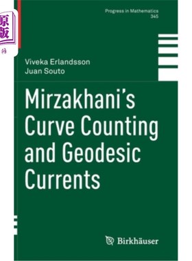海外直订Mirzakhani's Curve Counting and Geodesic Currents 米尔扎哈尼曲线计数与测地电流