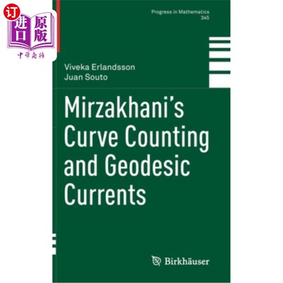 海外直订Mirzakhani's Curve Counting and Geodesic Currents 米尔扎哈尼曲线计数与测地电流