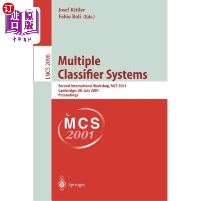 海外直订医药图书Multiple Classifier Systems: Second International Workshop, MCS 2001 Cambridge,  多分类器系统：第二