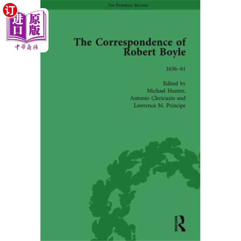 海外直订Correspondence of Robert Boyle, 1636-61 Vol 1 罗伯特·波义耳的书信，1636- 1661卷1