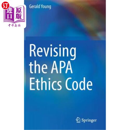 海外直订Revising the APA Ethics Code 修订APA道德规范